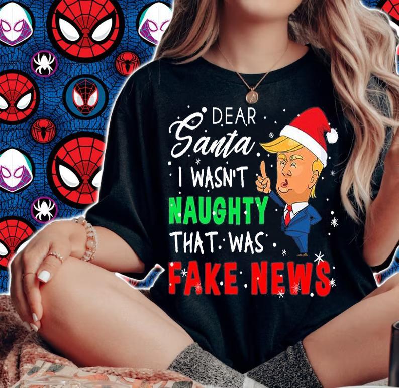 Trump Christmas Pajamas Dear Santa I Wasn't Naughty That Was Fake News T-Shirt t-shirt woman shirt