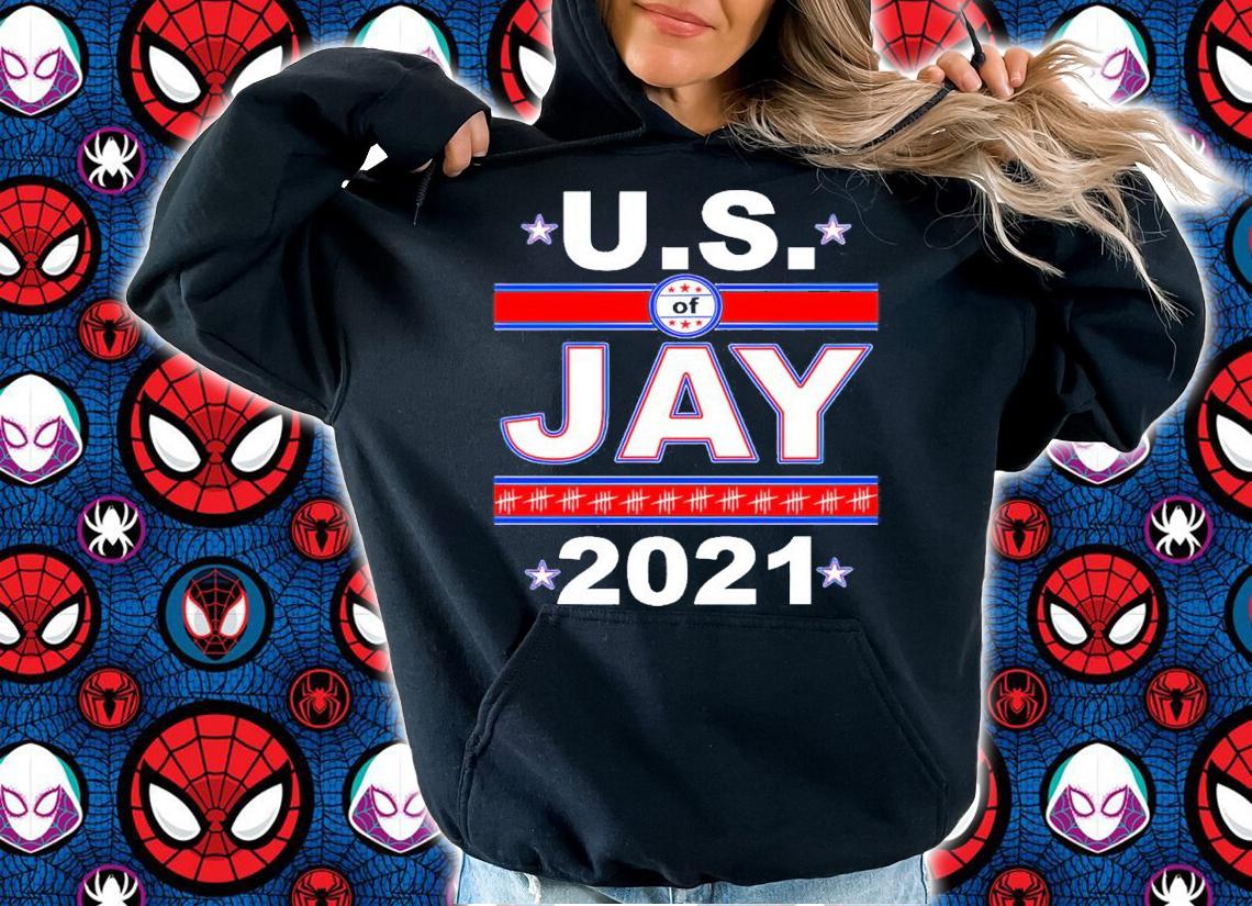 US Of Jay 2021 Shirt t-shirt hoodie