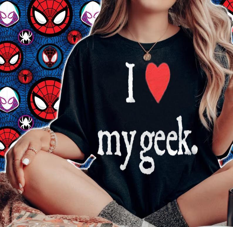 I love my Geek heart T-shirt t-shirt woman shirt