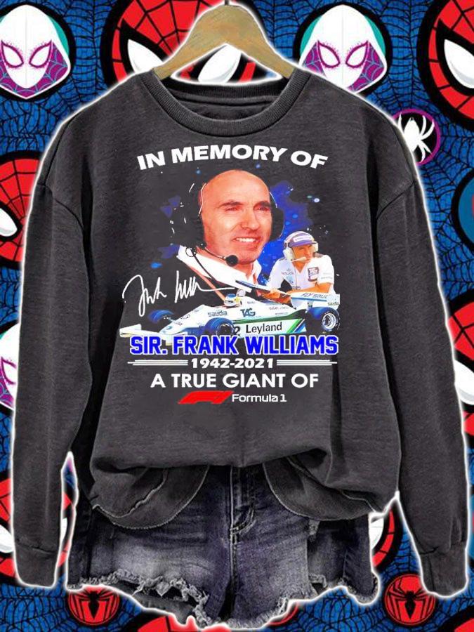 In Memory Of Sir. Frank Williams 1942-2021 A True Giant Of Formula 1 Shirt t-shirt sweatshirt