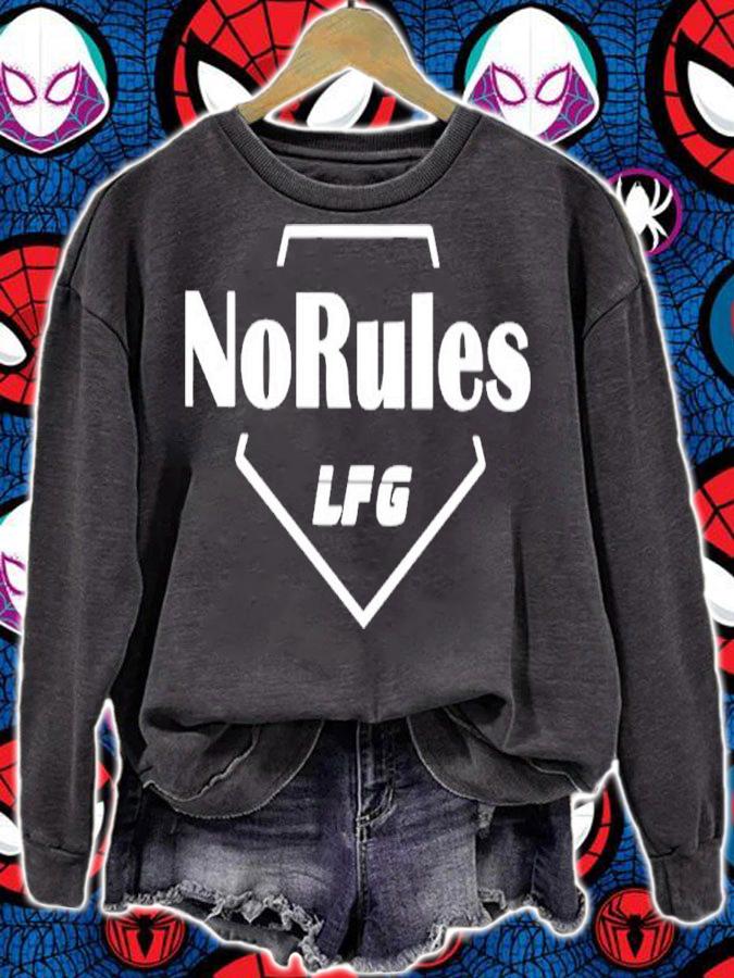 No Rules LFG Shirt t-shirt sweatshirt