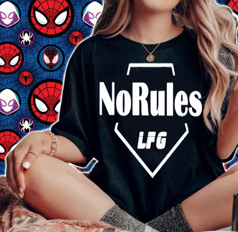 No Rules LFG Shirt t-shirt woman shirt