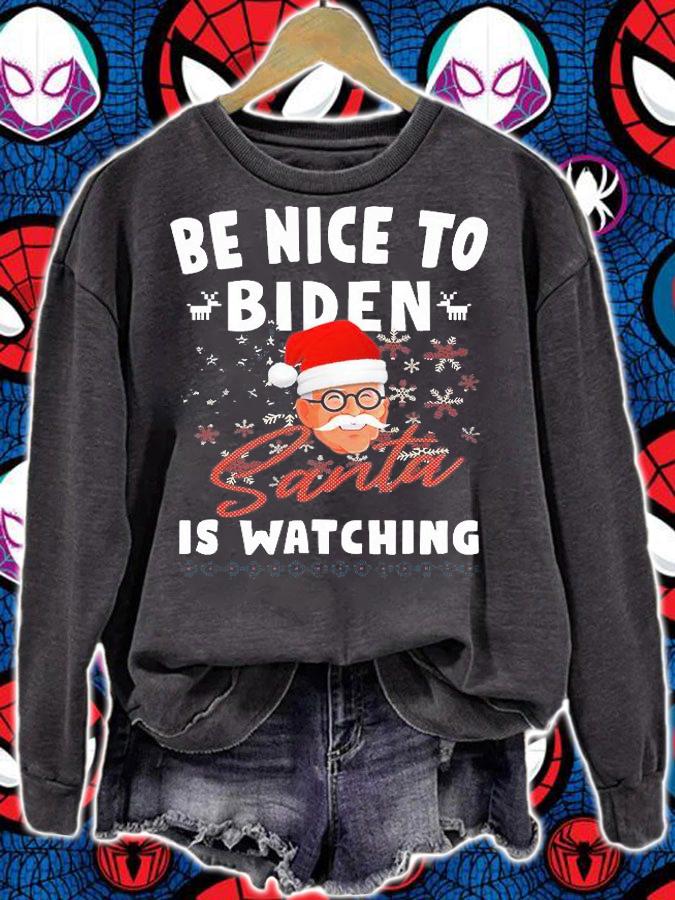 Santa Joe Biden Christmas Be Nice To Biden Santa Is Watching T-Shirt t-shirt sweatshirt