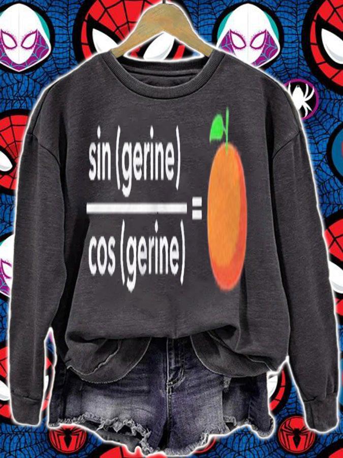 Sin Cosine Tangerine  Funny Math Shirt t-shirt sweatshirt