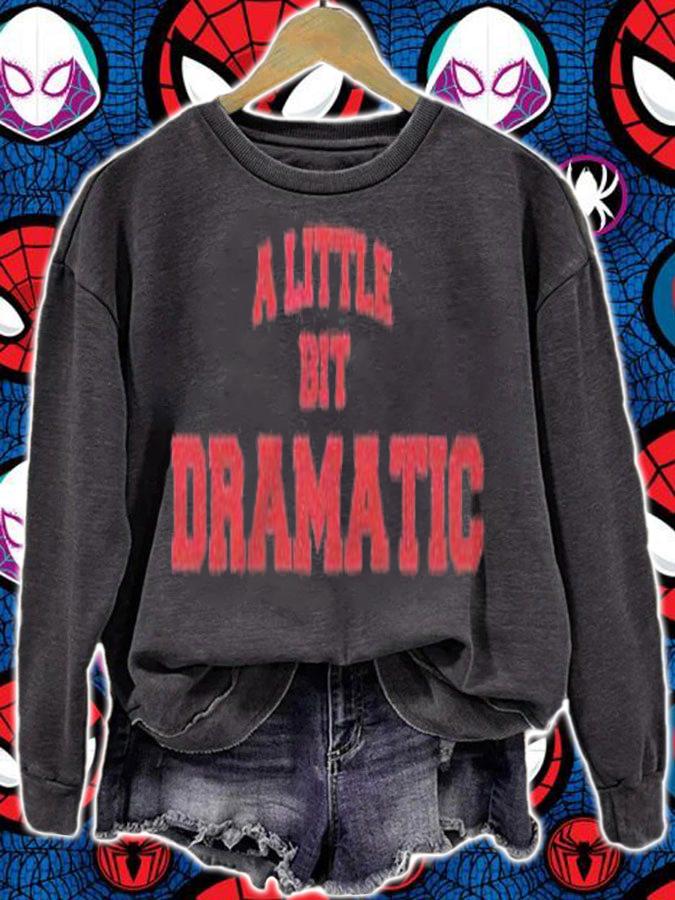 Womens A Little Bit Dramatic Halloween Queen Girls Shirt t-shirt sweatshirt