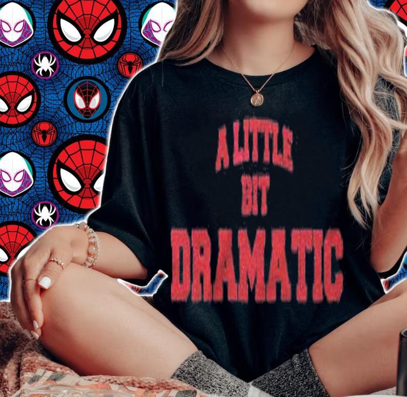 Womens A Little Bit Dramatic Halloween Queen Girls Shirt t-shirt woman shirt