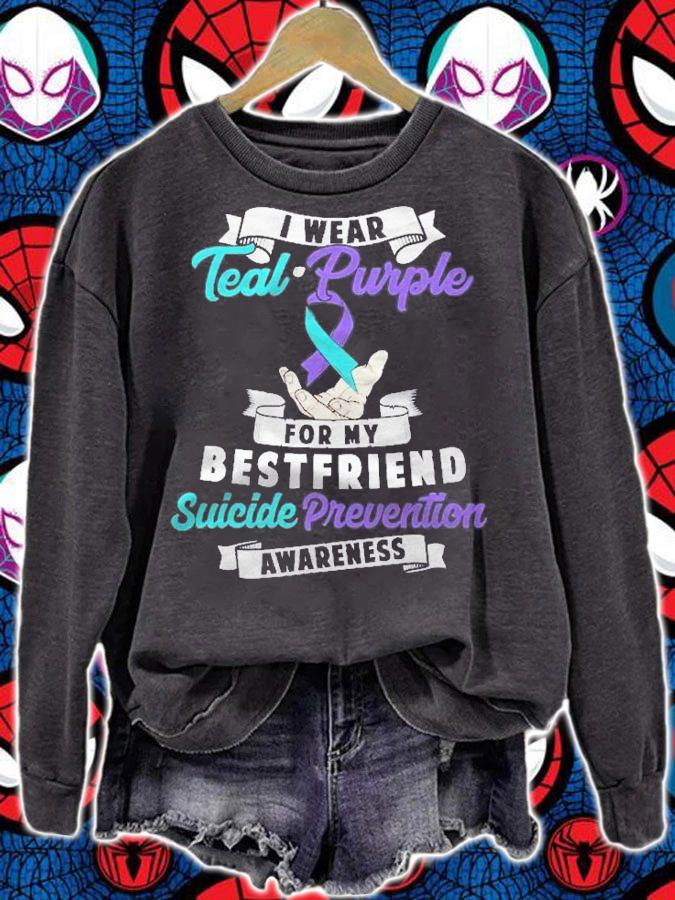 I Wear Teal Purple For My Best Friend Suicide Prevention Shirt t-shirt sweatshirt