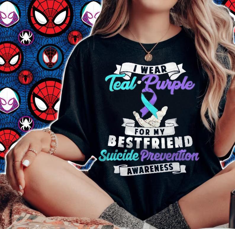 I Wear Teal Purple For My Best Friend Suicide Prevention Shirt t-shirt woman shirt