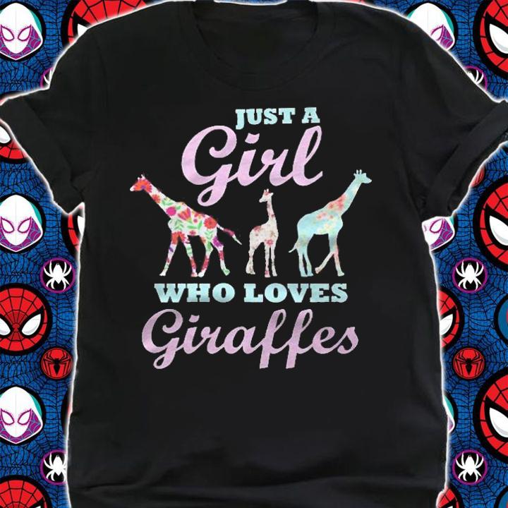 Just A Girl Who Loves Giraffes Funny Cute Giraffe Lovers Shirt t-shirt
