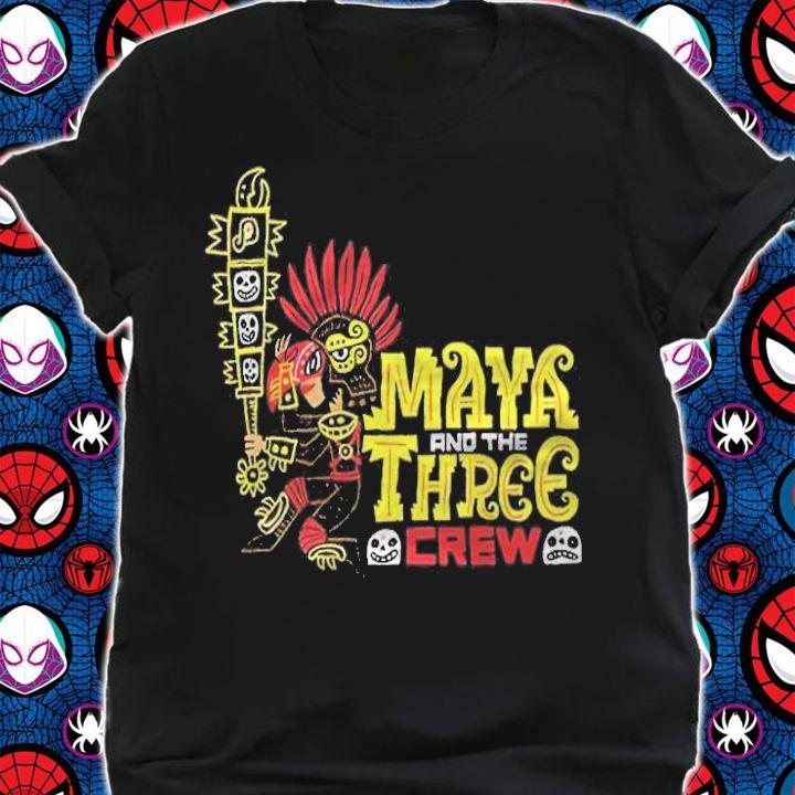 Maya and the Three crew T-shirt t-shirt shirt