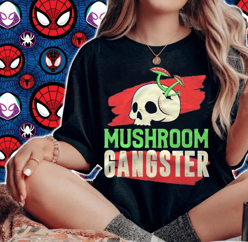 Mushroom Shirt Mushroom Gangster Mushroom Picker Fungi Shirt t-shirt