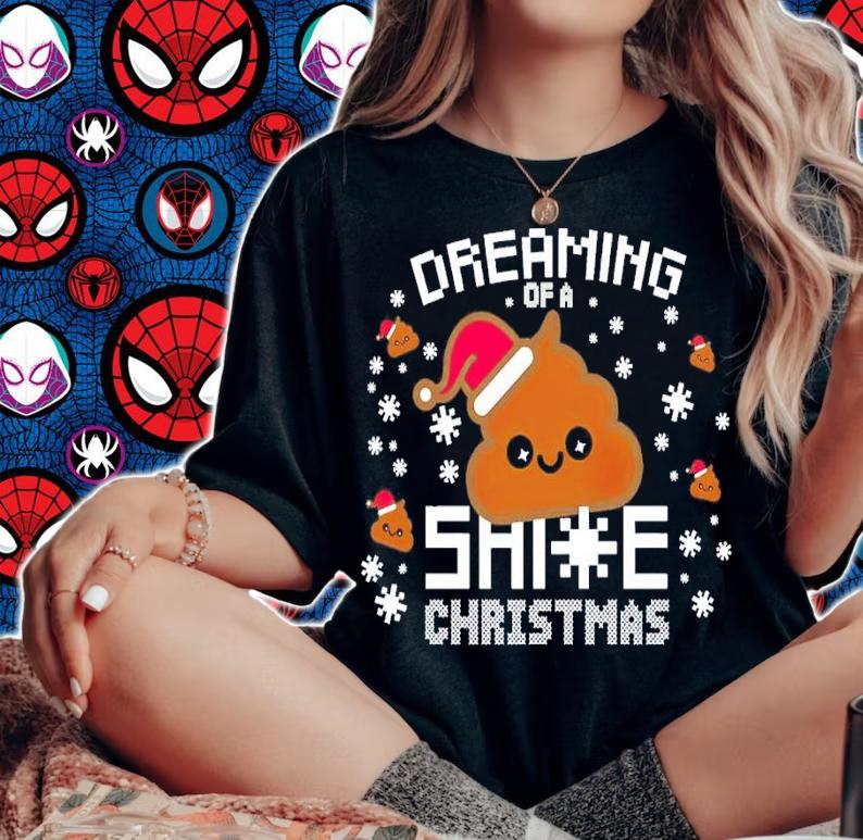Dreaming Of A Shit Christmas T-Shirt t-shirt woman shirt