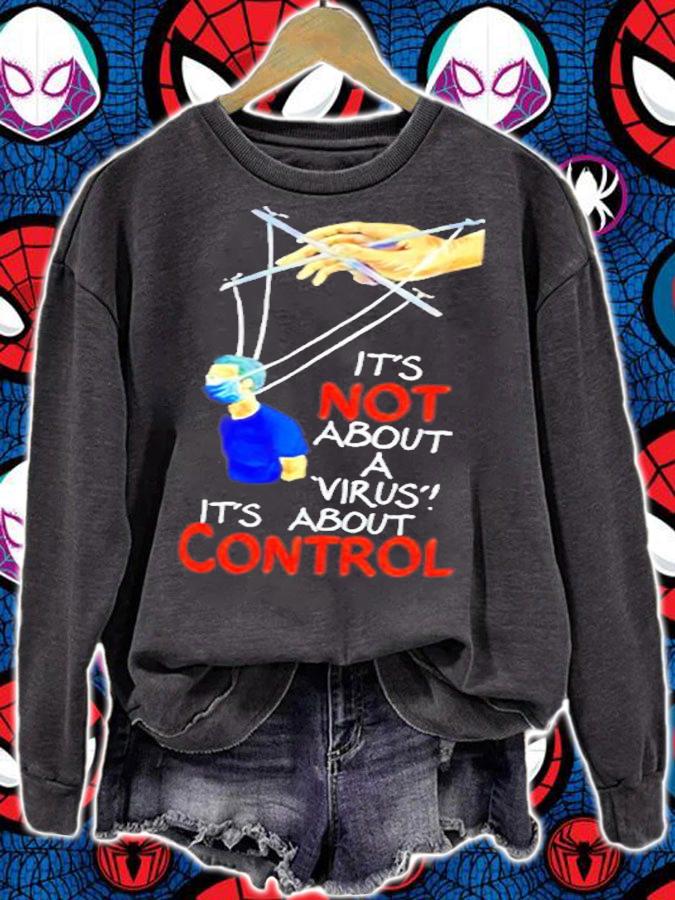 Its Not About A Virus Its About Control T-Shirt t-shirt