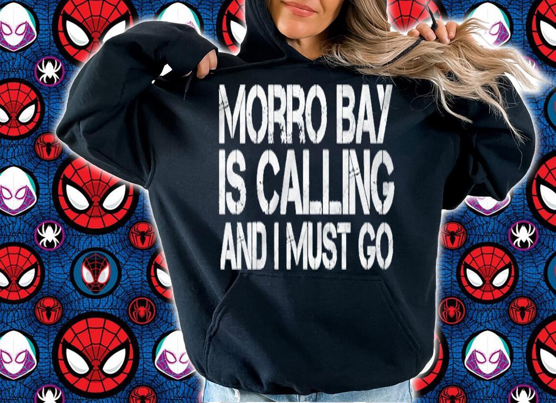 Morro Bay Ca California Funny City Trip Home Roots Usa Gift Shirt t-shirt