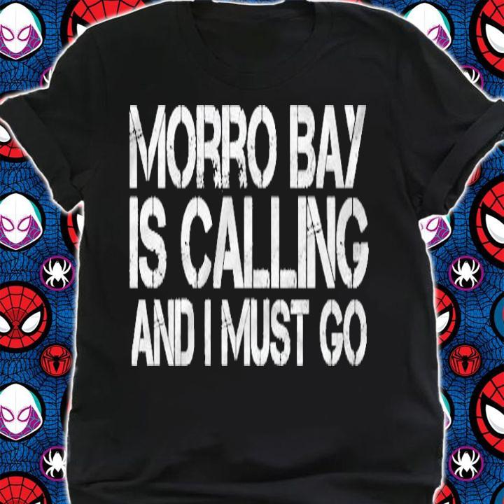 Morro Bay Ca California Funny City Trip Home Roots Usa Gift Shirt t-shirt