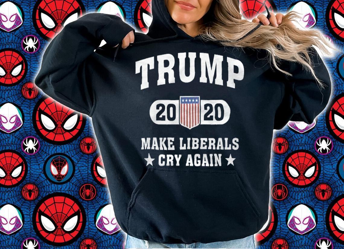 Premium trump 2020 Make Liberals Cry Again T-Shirt t-shirt hoodie