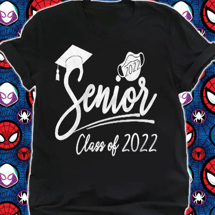 Senior 22  Class Of 2022 Graduate Graduation Grad Face Mask Shirt t-shirt shirt