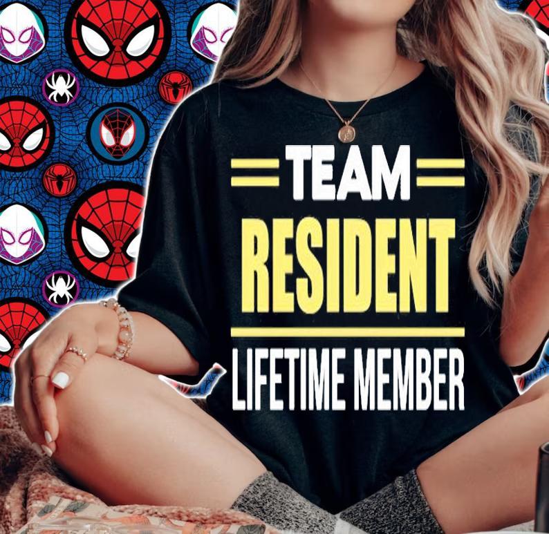 Team Resident Lifetime Member T-Shirt t-shirt woman shirt