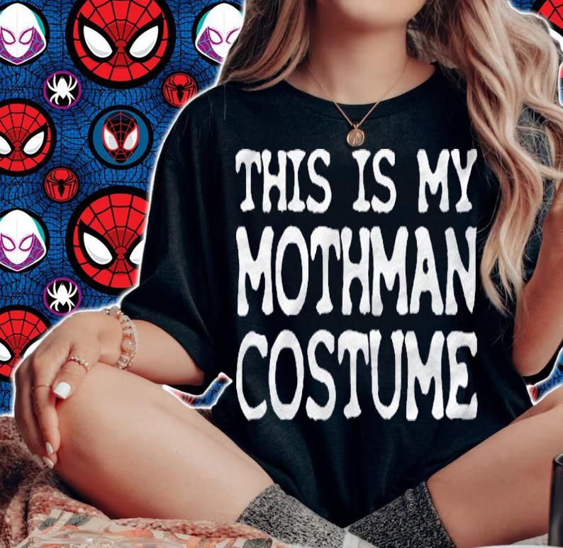 This Is My Mothman Costume Funny Halloween Shirt t-shirt woman shirt