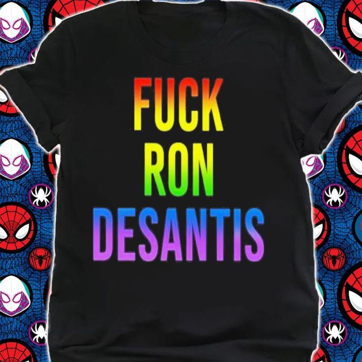 Fuck Ron Desantis 2022 Shirt t-shirt shirt