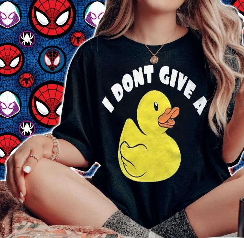 I Dont Give A Duck Funny Shirt t-shirt