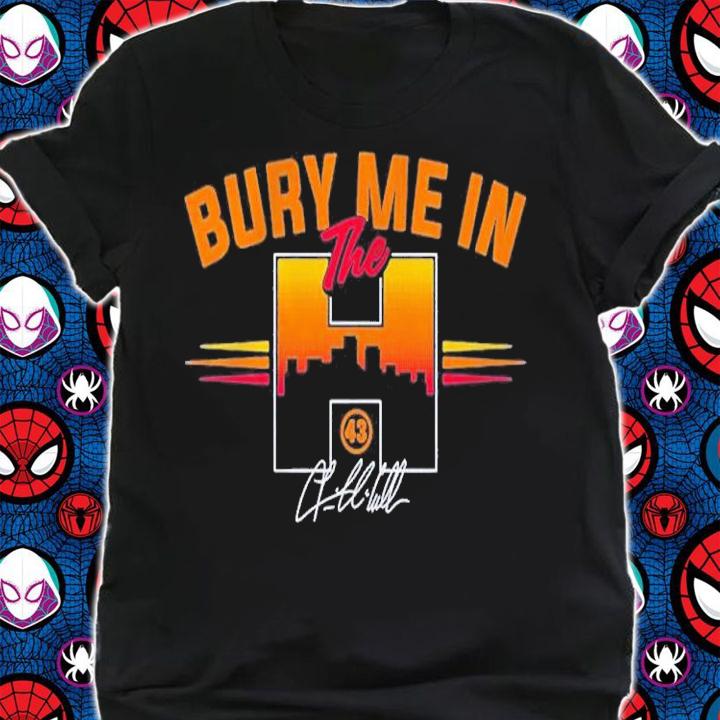 Lance Mccullers Jr. Bury Me In The H Signatures Shirt t-shirt shirt