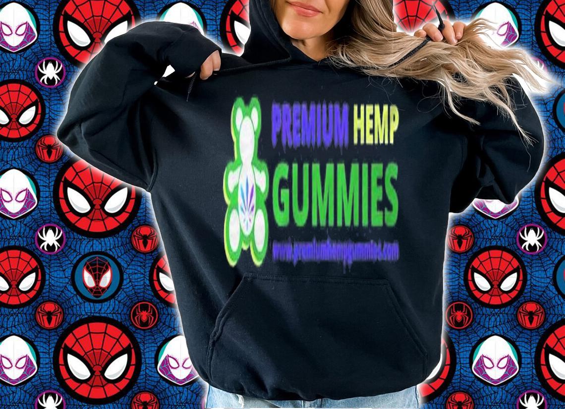 Premium Hemp Gummies Hemp Oil Shirt t-shirt