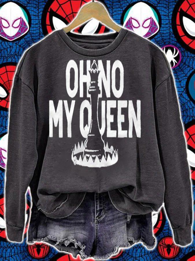 Eric Rosen oh no my Queen T-shirt sweatshirt