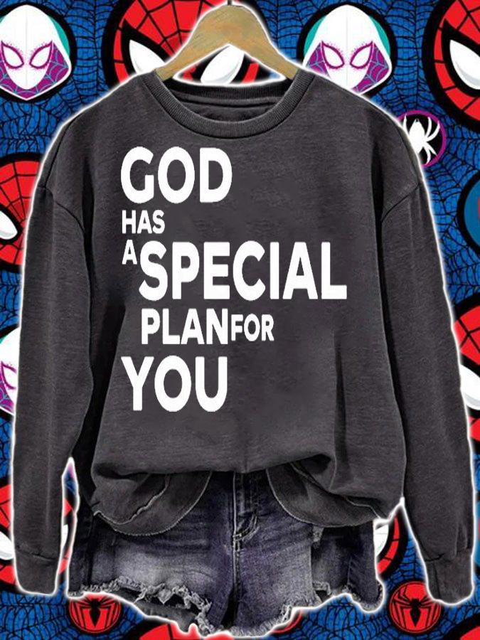 God Has A Special Plan For You T-Shirt sweatshirt