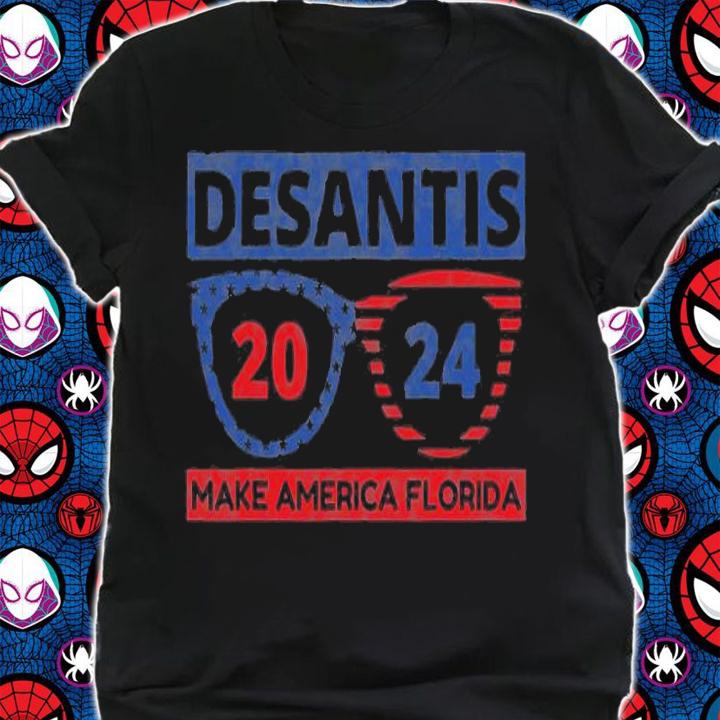 Make America Florida Desantis Trump 2024 T-Shirt shirt