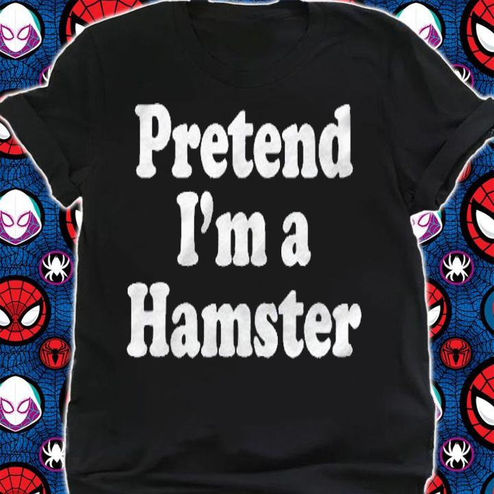 Pretend Im A Hamster Funny Lazy Easy Halloween Costume Shirt shirt