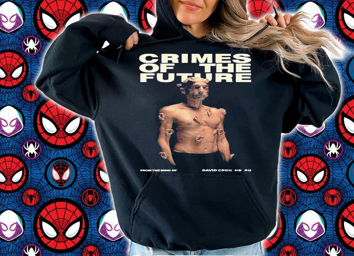 Neon Crimes Of The Future T-Shirt hoodie