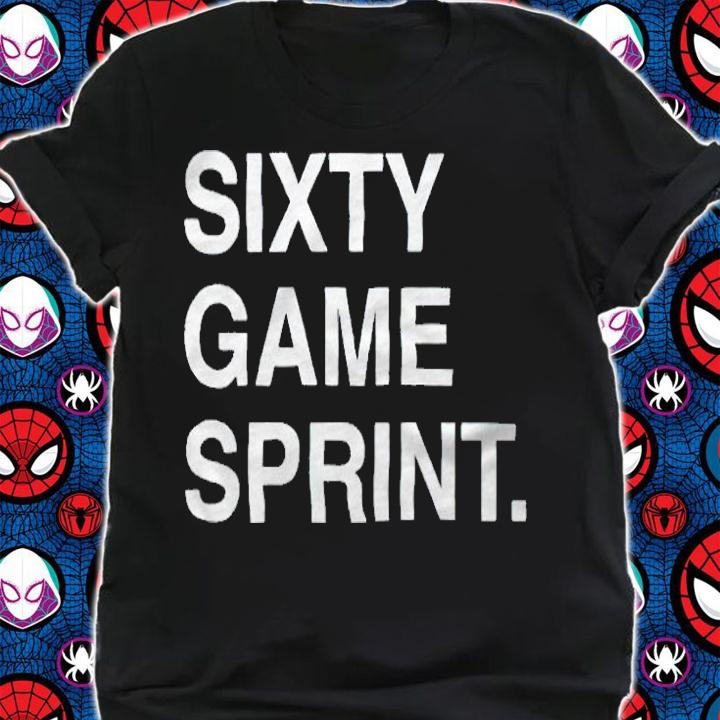 Sixty game sprint T-shirt shirt
