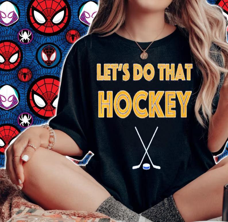 St. Louis Let's Do That Hockey Shirt