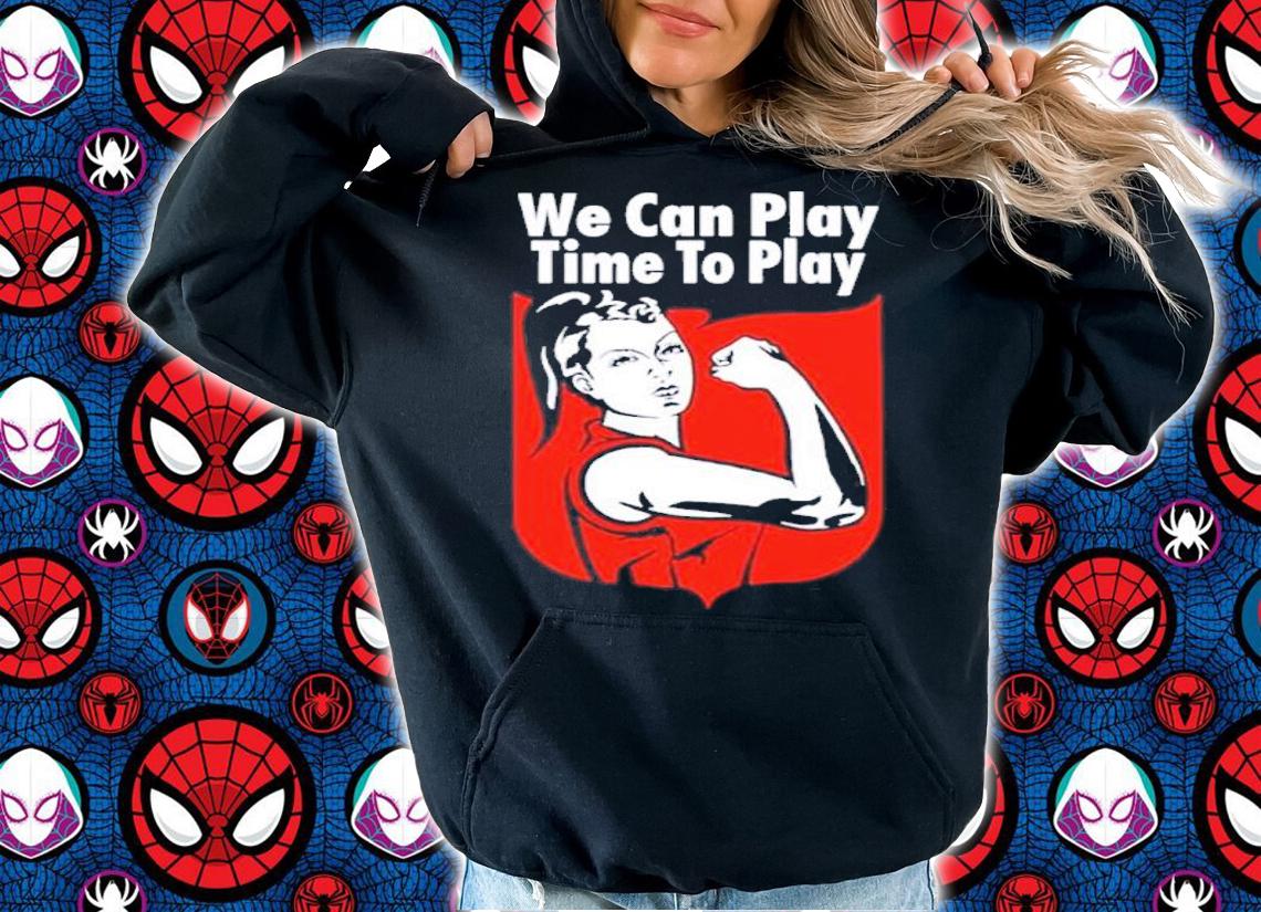 Women's Football We Can Play Time To Pay Shirt hoodie