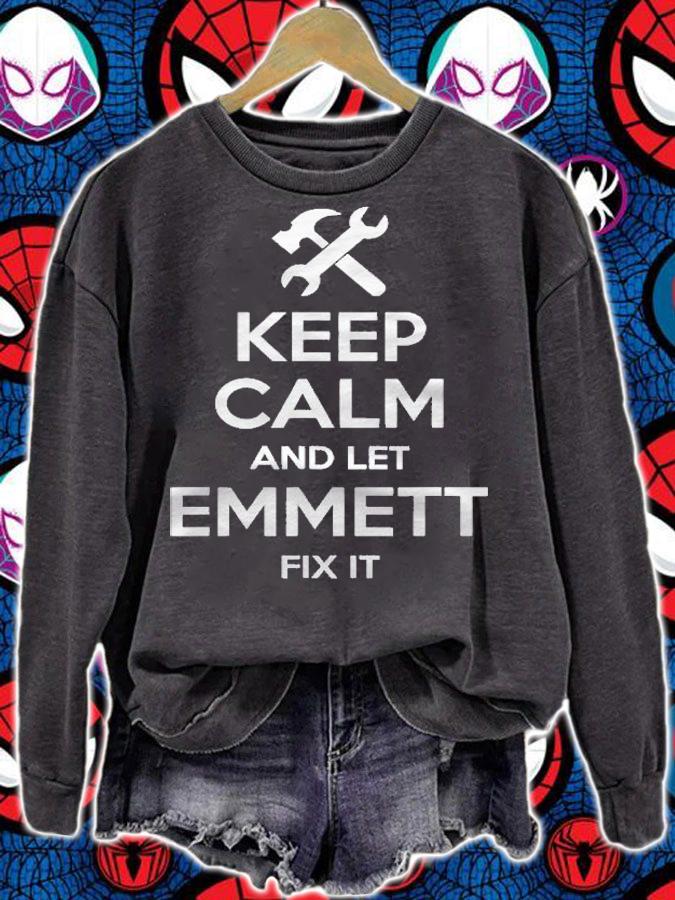 Emmett Fix Quote Funny Personalized Name Gift Idea Shirt