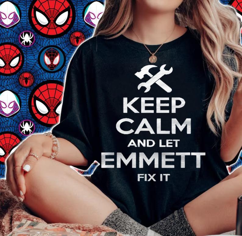 Emmett Fix Quote Funny Personalized Name Gift Idea Shirt