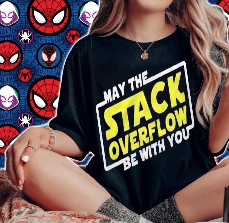 May The Stack Overflow Be With You Premium Shirt woman shirt