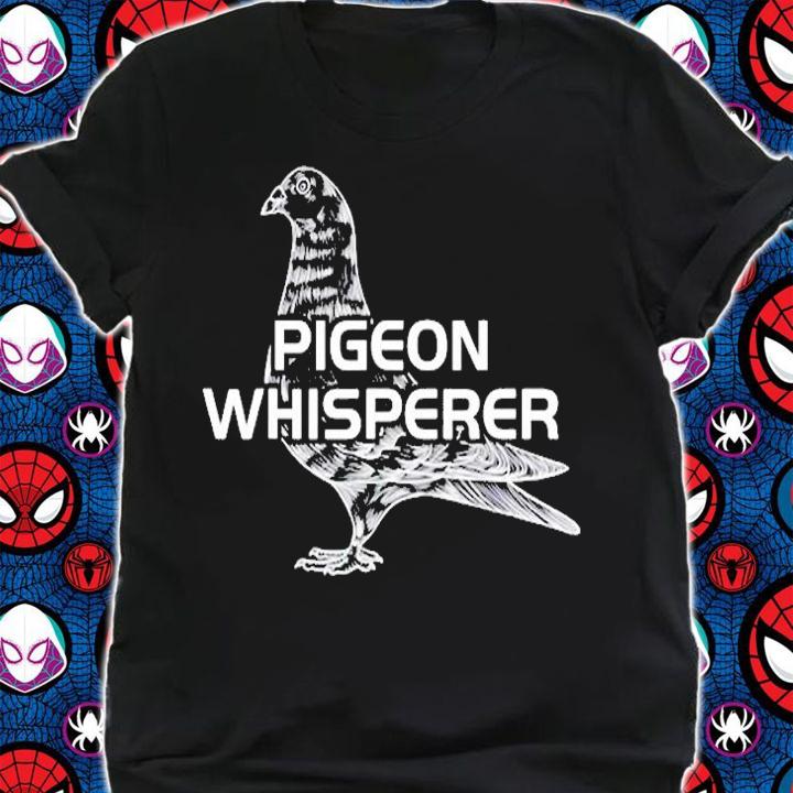 Pigeon Whisperer Pigeon Breeding Pigeon Racing Pigeon T-Shirt