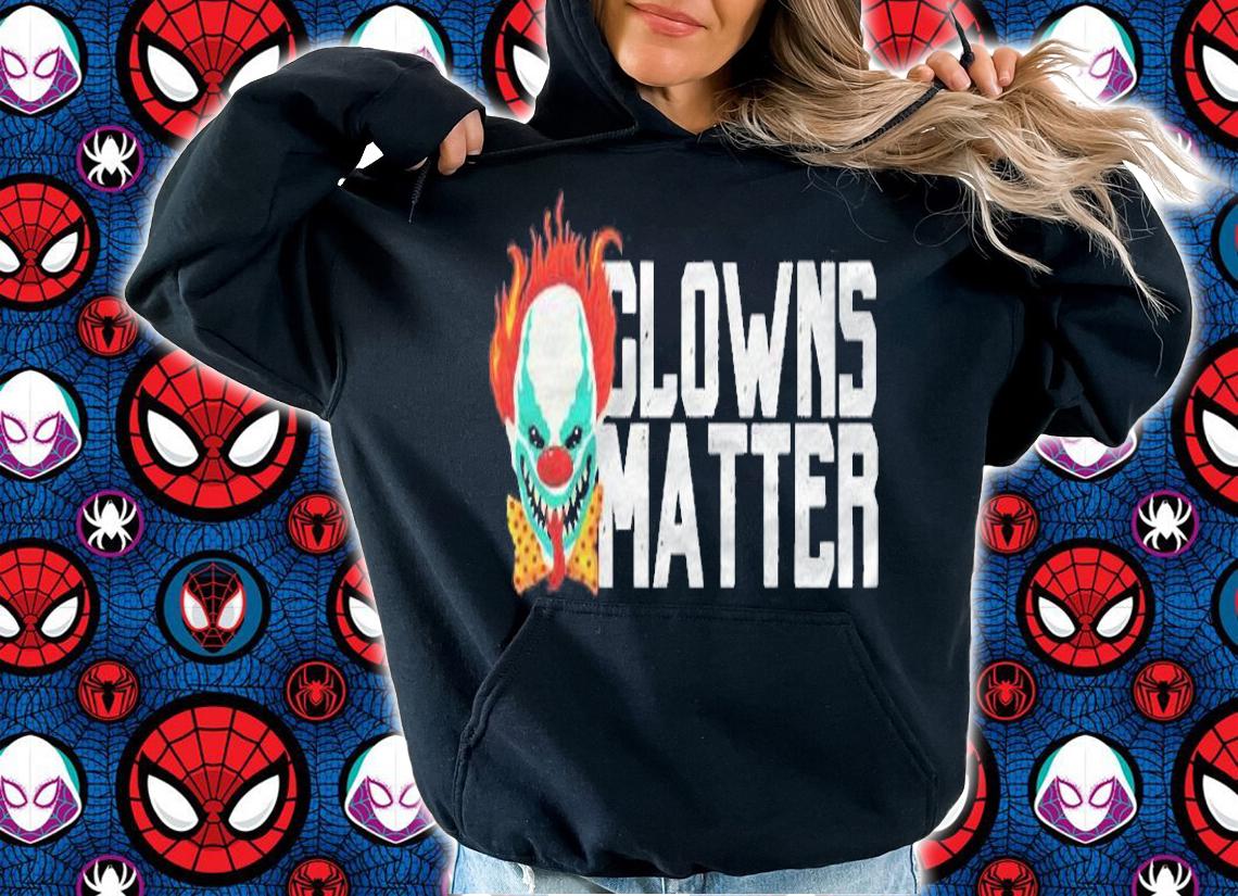 Scary Clowns Matter Halloween Funny Evil Clown Holiday Shirt