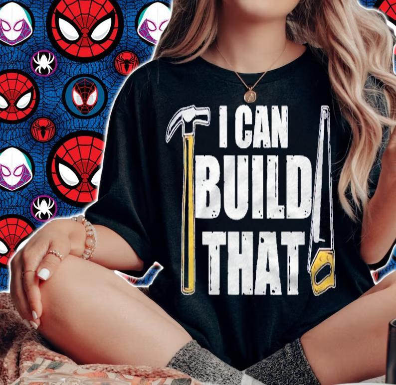 Womens I Can Build That Hammer Saw Woodwork Shirt woman shirt