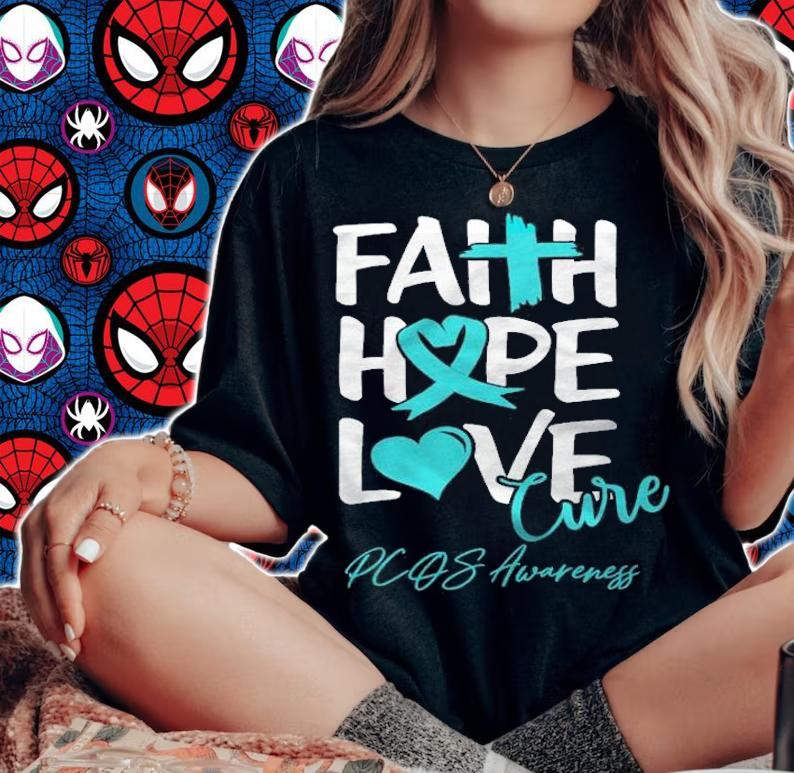 Faith hope love cure PCOS awareness shirt