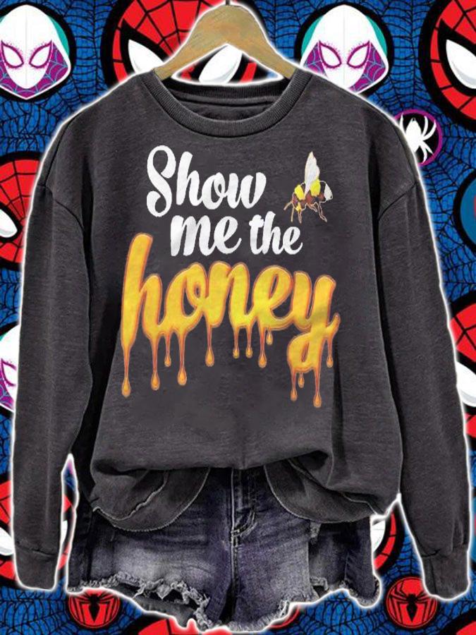 Funny Honey Bee Show Me The Honey Apiarist Beekeepers Gift Shirt