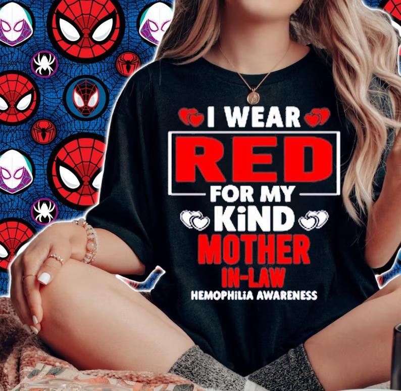 I Wear Red for My Mother in Law Hemophilia Awareness T-Shirt woman shirt