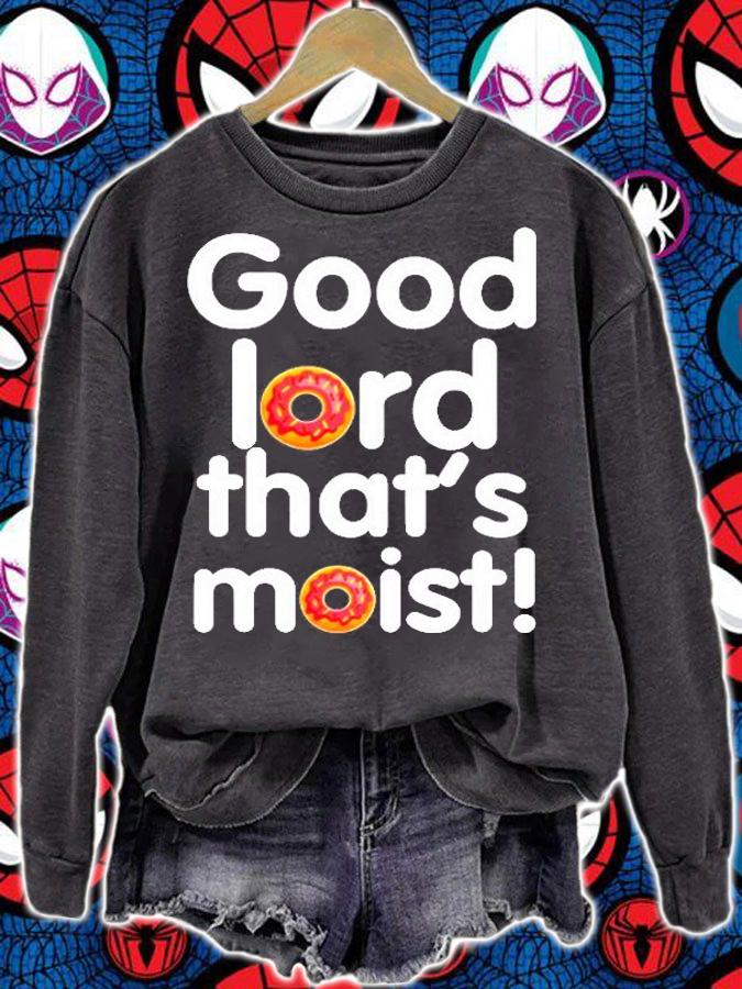 Good Lord Thats Moist Doughnut T-Shirt