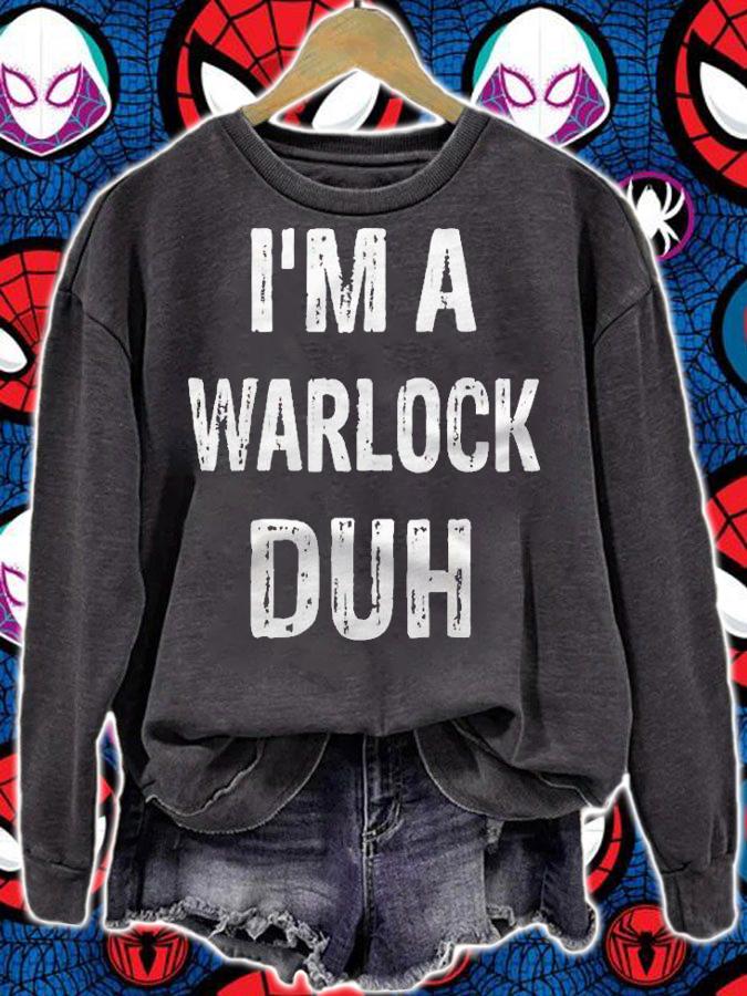 Im A Warlock Duh Halloween Costume Shirt sweatshirt