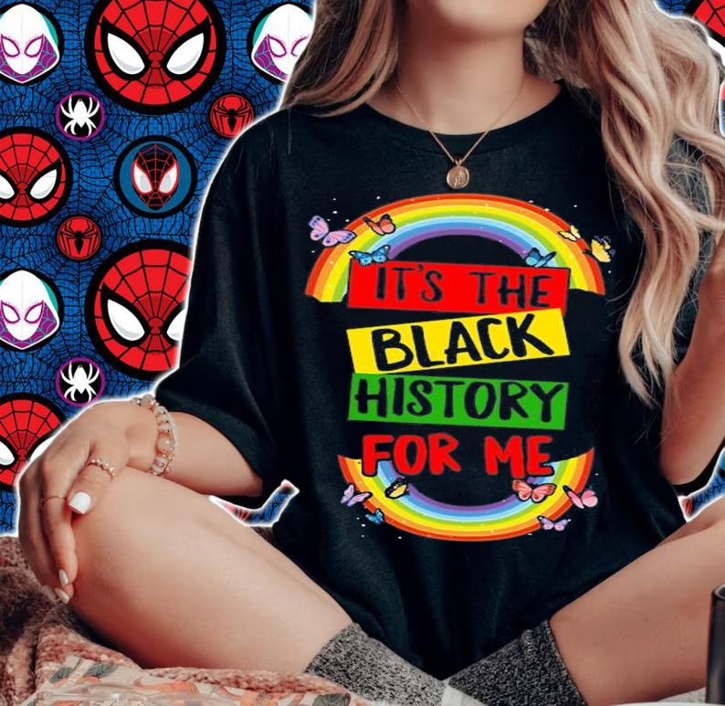 It's The Black History For Me, Black History T-Shirt
