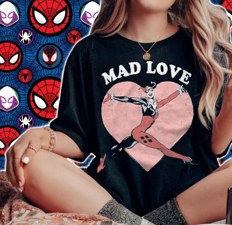 Mad love Harley Quinn funny Valentine T-shirt woman shirt