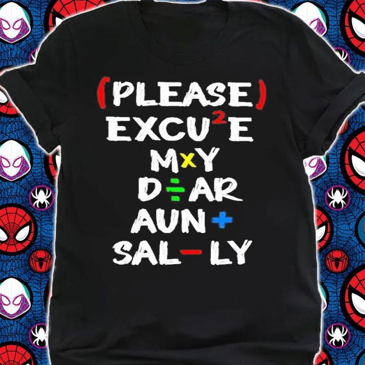 Math Teacher Please Excuse My Dear Aunt Sally T-Shirt