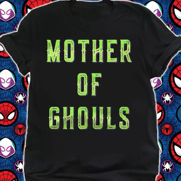 Mother Of Ghouls Halloween Costume Shirt